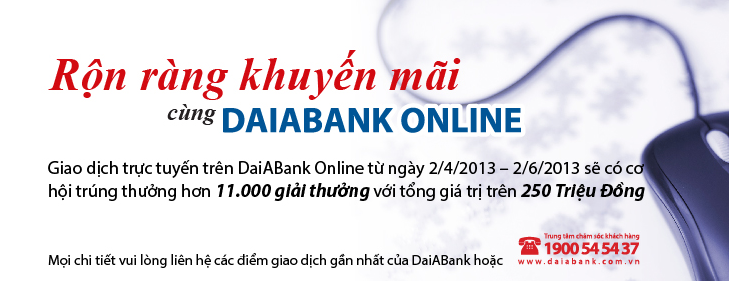 Chương trình rộn ràng khuyến mãi cùng DaiABank online