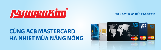 ACB ưu đãi thẻ ACB mastercard tại nguyễn kim