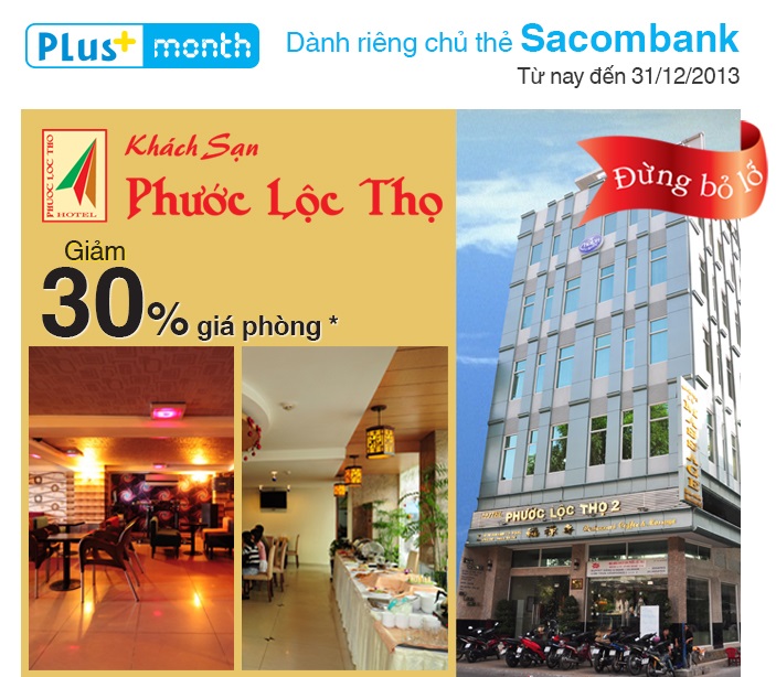 Khách sạn Phước Lộc Thọ khuyến mại 30% giá phòng cho chủ thẻ SacomBank
