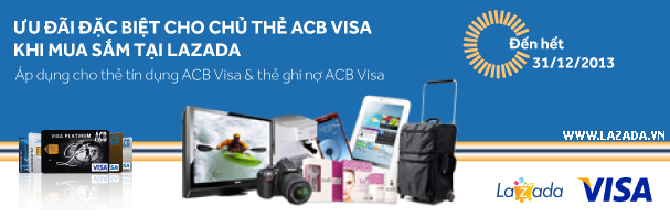 Giảm giá 10% cho chủ thẻ ACB Visa khi mua sắm tại Lazada