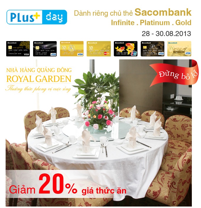 Nhà hàng Royal Garden khuyến mại 20% cho chủ thẻ SacomBank