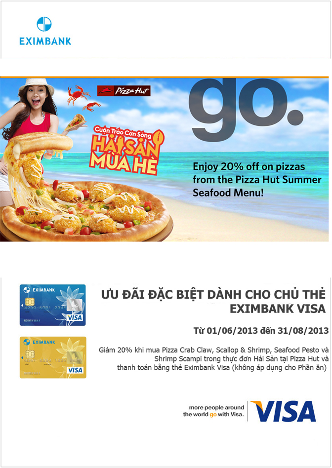Pizza Hut ưu đãi lên đến 20% với chủ thẻ EximBank Visa