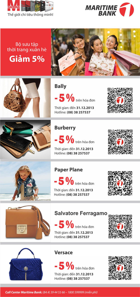 Hãy sử dụng Thẻ Maritime Bank để nhận được mức ưu đãi từ các thương hiệu thời trang nổi tiếng: Bally - Burberry - Salvatore Ferragamo - Versace - Paper Plane.