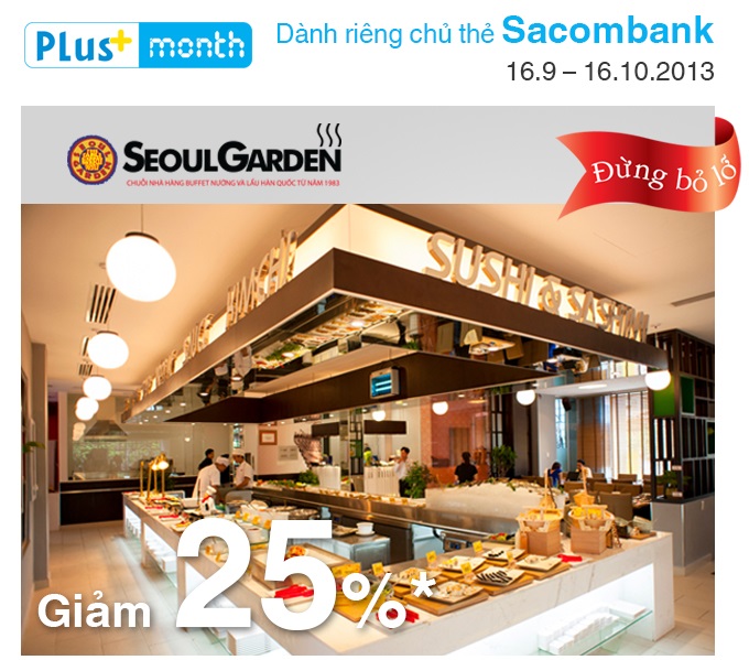 Nhà hàng Seoul Garden khuyến mại 25% cho mọi chủ thẻ SacomBank