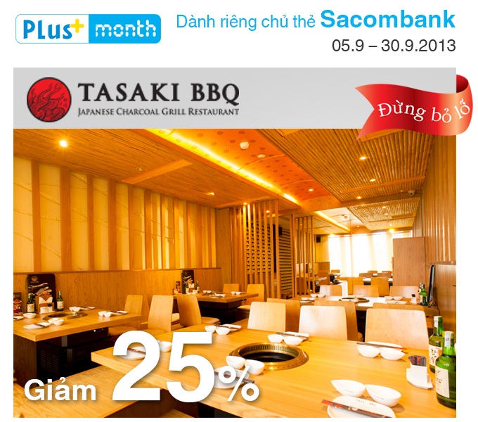 Nhà hàng Tasaki BBQ khuyến mãi 25% cho chủ thẻ SacomBank