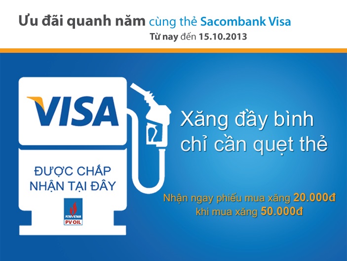 PV Oil tặng ngay phiếu mua 20.000 đồng cho chủ thẻ SacomBank Visa khi mua xăng