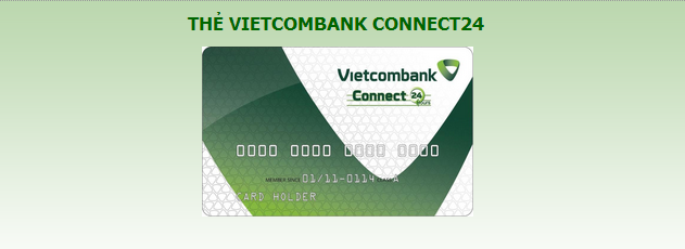 Thủ tục mở thẻ ghi nợ Vietcomabank connect 24