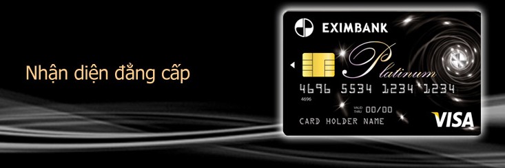 Làm thẻ tín dụng cao cấp Eximbank Visa Platium