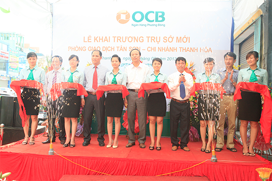Ngày 06-08-2013, OCB tiếp tục khai trương Phòng Giao dịch Tân Sơn – CN Thanh Hóa