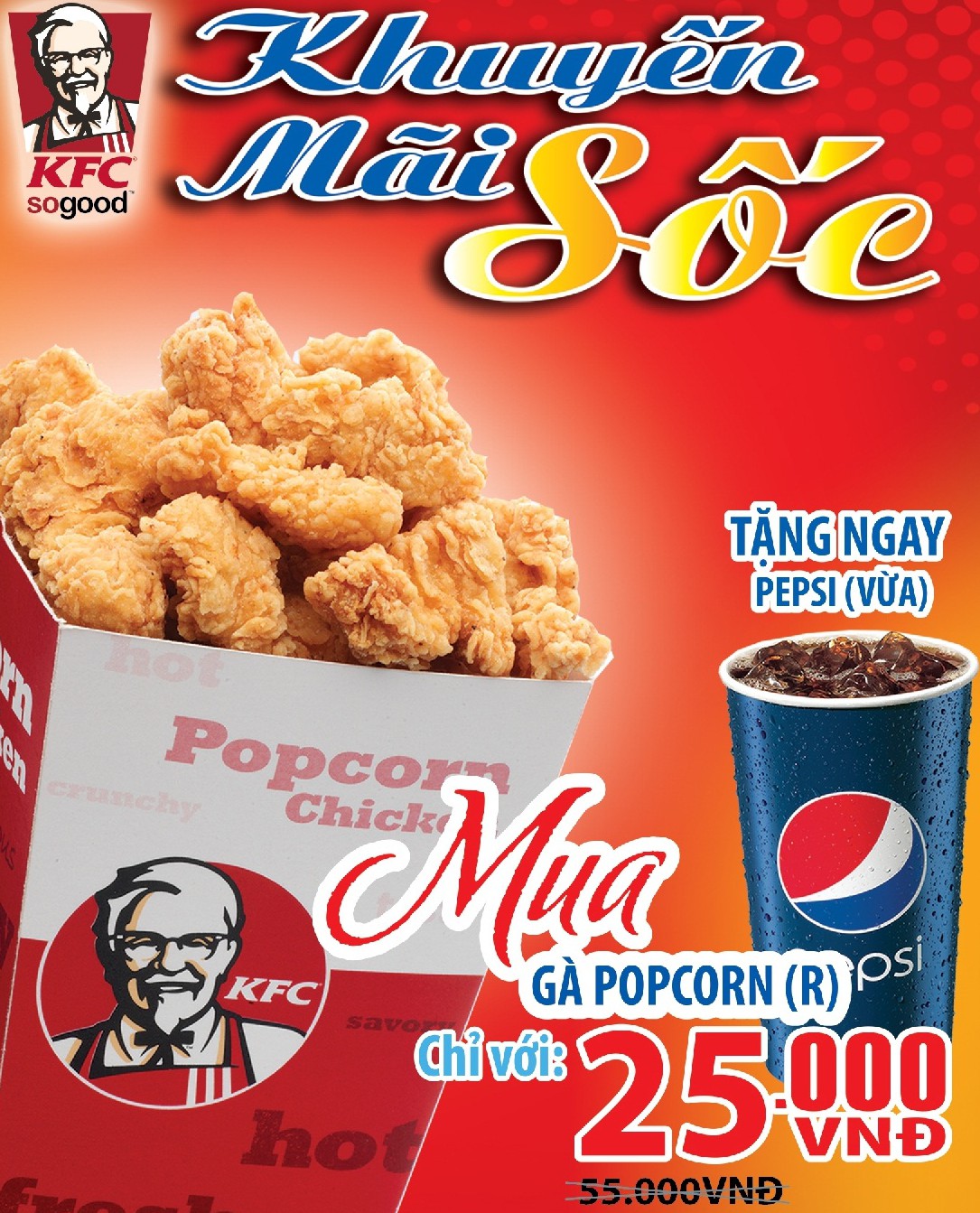 KFC khuyến mãi Pepsi khi mua gà